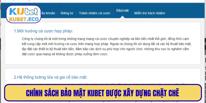 Chính sách bảo mật KUBET được xây dựng chặt chẽ